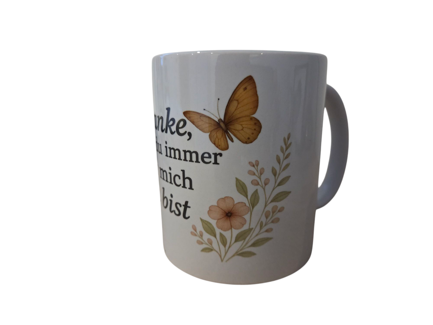 „Danke-Tasse mit Spruch & Schmetterlingen – Geschenkidee für Mama, Freunde & Kollegen“