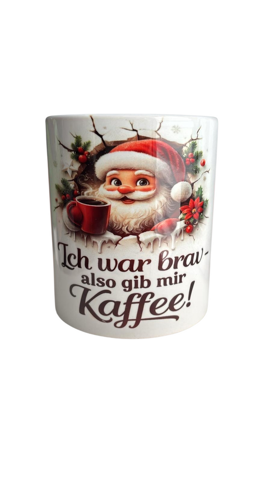 Weihnachtstasse „Ich war brav – also gib mir Kaffee!“ – Geschenkidee für Weihnachten
